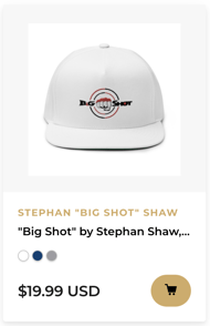 Big Shot Hat by Stephan Shaw, Hat, Clear Logo